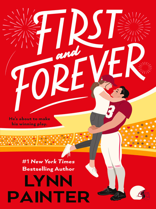 Title details for First and Forever by Lynn Painter - Wait list